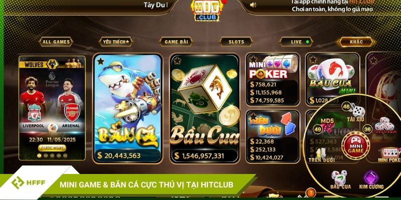 Mini Game & Bắn Cá cực thú vị tại Hitclub