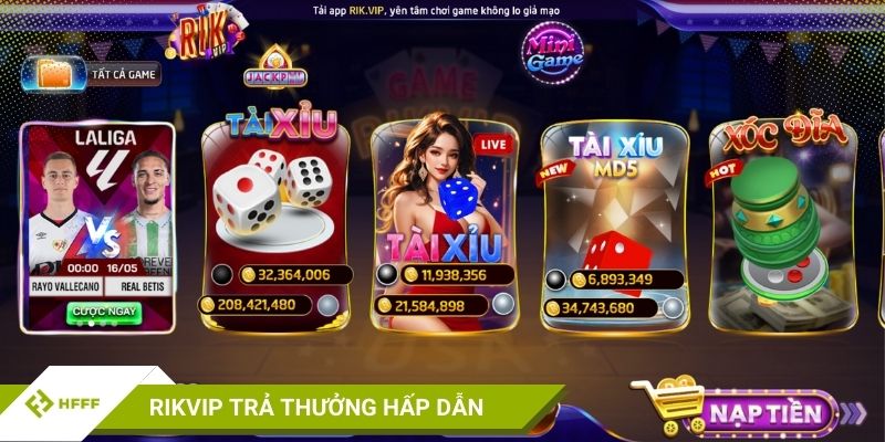 RIKVIP tài xỉu trả thưởng hấp dẫn