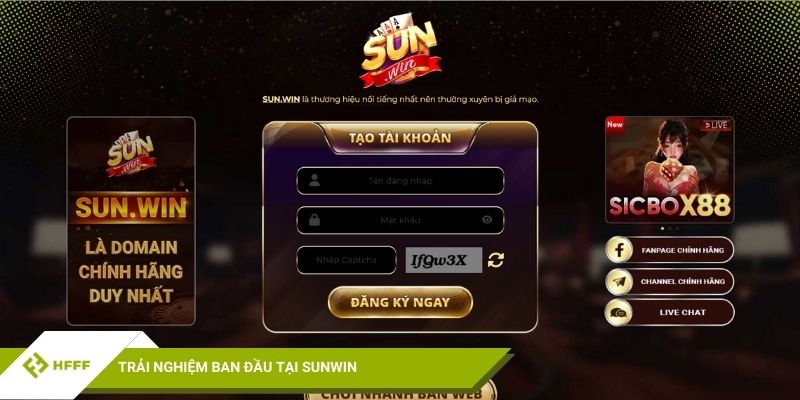 Trải nghiệm ban đầu tại Sunwin