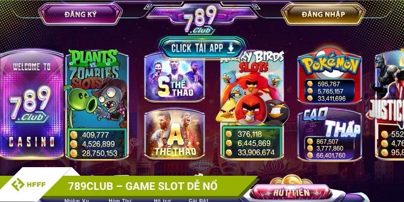 789Club – Giao diện trẻ, Game Slot cực dễ nổ