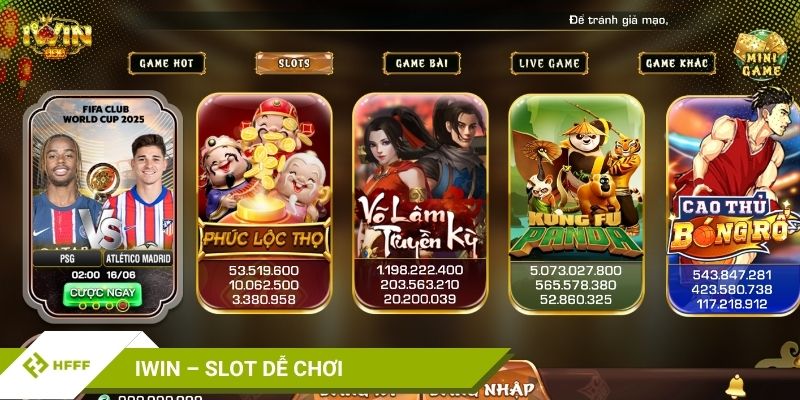 IWIN – Slot dễ chơi, tự tăng tỷ lệ trúng cho cấp độ thấp