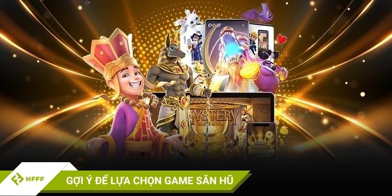 Gợi ý chọn slot game cho người mới