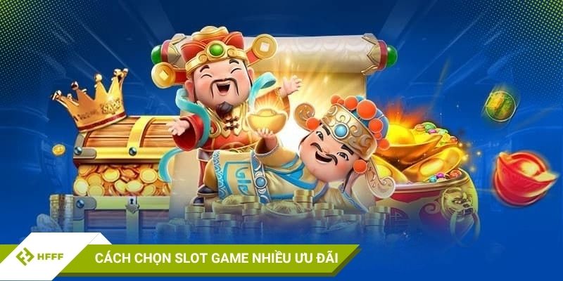 Tiêu chí để lựa chọn trang slot có nhiều khuyến mãi