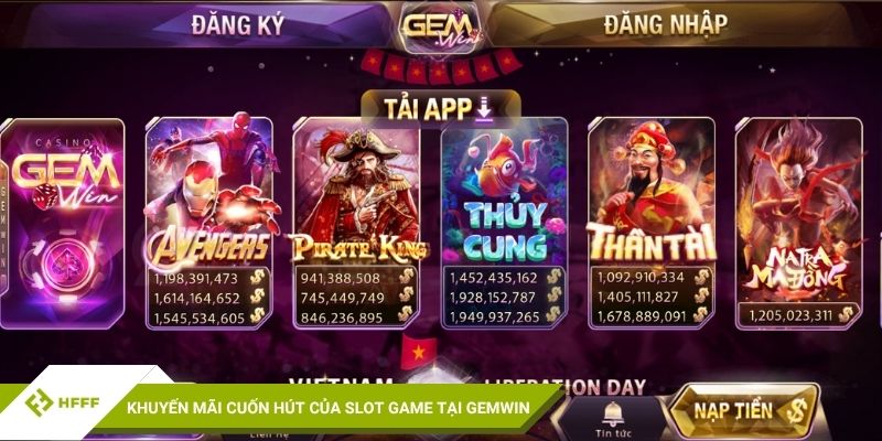 GemWin với những ưu đãi cho từng slot nổ hũ