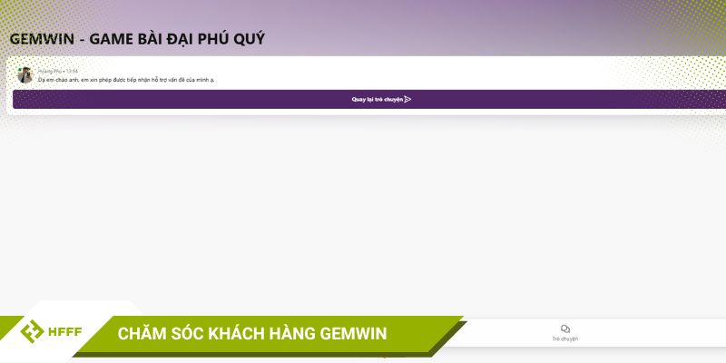 Chăm sóc khách hàng nhanh chóng qua livechat GEMWin