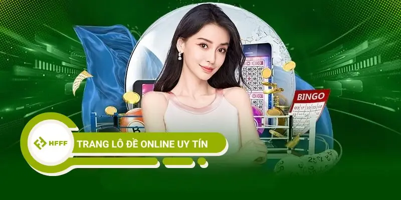 Trang lô đề Online uy tín