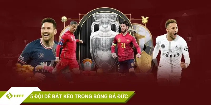 Chi tiết 5 đội tại Bundesliga dễ bắt kèo nhất